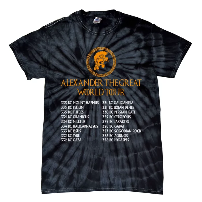 Ancient Greek History Alexander The Great W.O.R.L.D T.O.U.R Tie-Dye T-Shirt