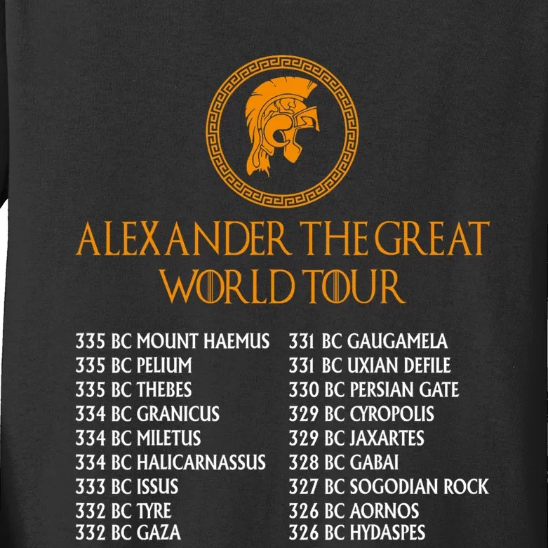 Ancient Greek History Alexander The Great W.O.R.L.D T.O.U.R Kids Long Sleeve Shirt