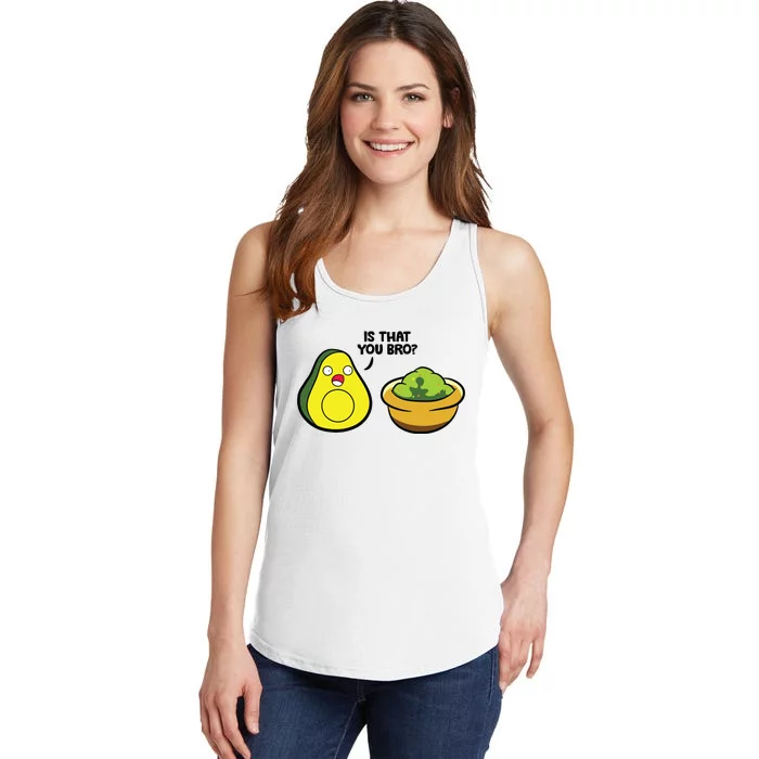 Avocado Guacamole Is That You Bro Funny Avocado Ladies Essential Tank