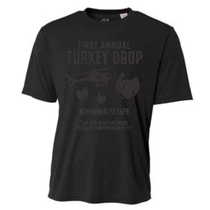 As God Is My Witness I Thought Turkeys Could Fly Cooling Performance Crew T-Shirt