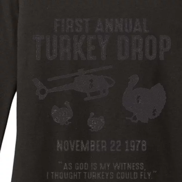 As God Is My Witness I Thought Turkeys Could Fly Womens CVC Long Sleeve Shirt