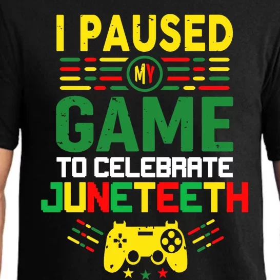 African Gamer I Paused My Game To Celebrate Juneteenth Great Gift Pajama Set