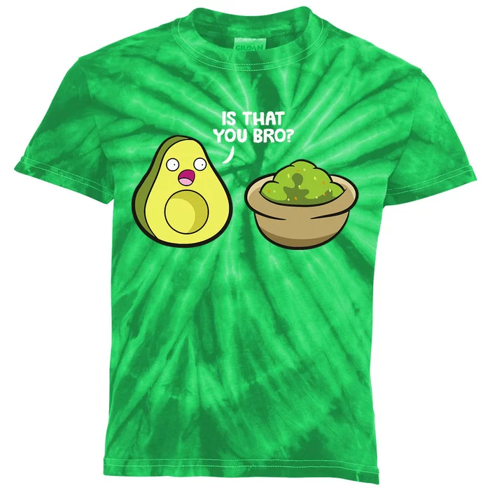 Avocado Guacamole Is That You Bro Kids Tie-Dye T-Shirt