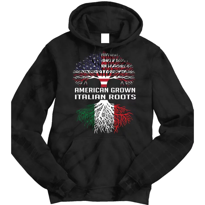 American Grown Italian Roots Italy Flag Proud Tie Dye Hoodie