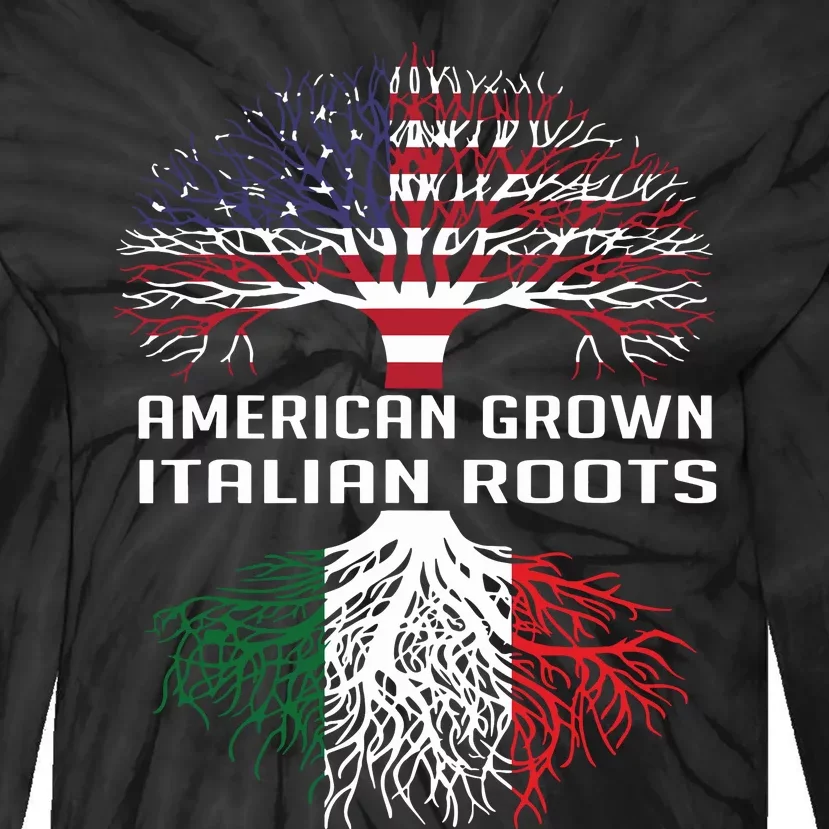 American Grown Italian Roots Italy Flag Proud Tie-Dye Long Sleeve Shirt