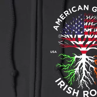 American Grown Irish Roots Ireland Flag St Patrick Day Full Zip Hoodie