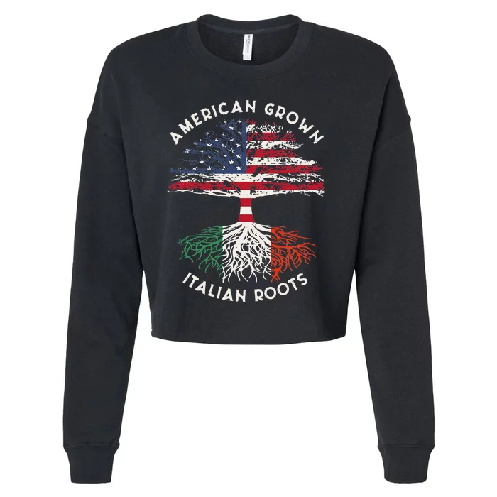 American Grown Italian Roots Family Tree Italy Flag Italian Cropped Pullover Crew