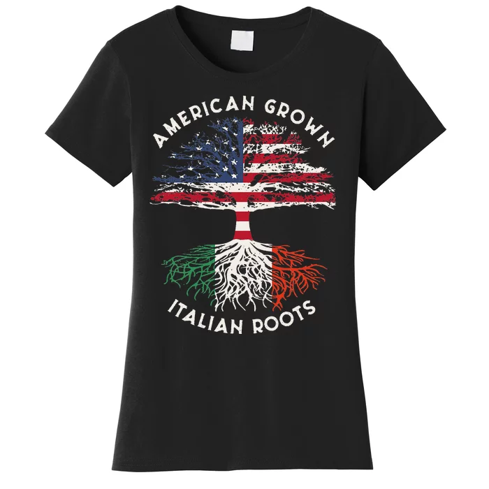 American Grown Italian Roots Family Tree Italy Flag Italian Women's T-Shirt