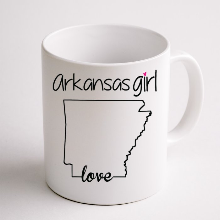 Arkansas Girl I Love Arkansas Home Cute Arkansas Front & Back Coffee Mug