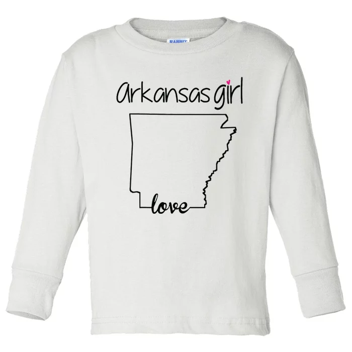 Arkansas Girl I Love Arkansas Home Cute Arkansas Toddler Long Sleeve Shirt