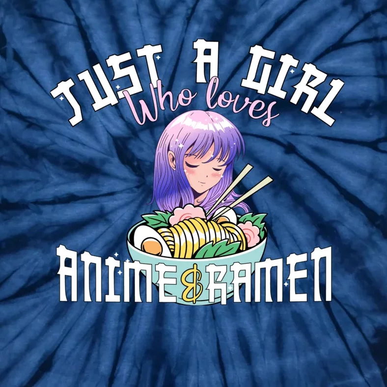 Anime Girl Just A Girl Who Loves Anime And Ra Tie-Dye T-Shirt