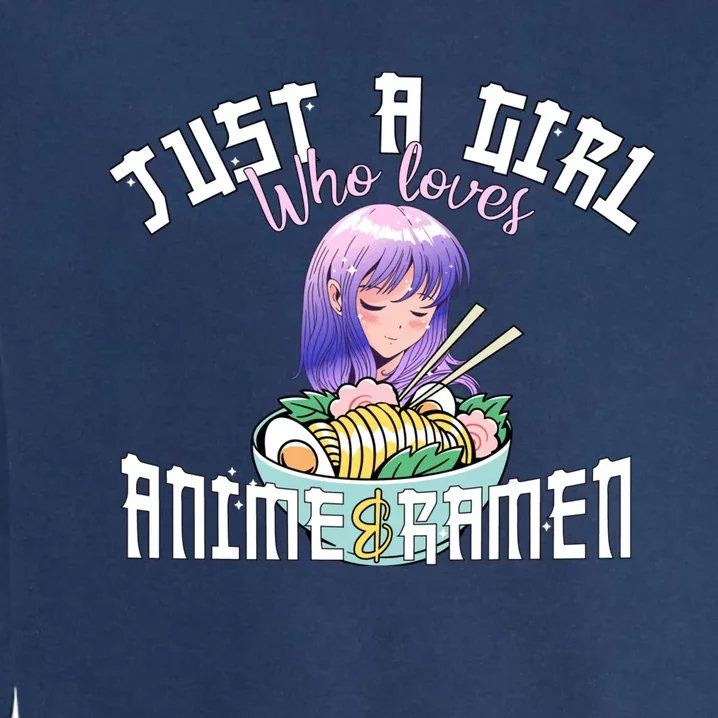 Anime Girl Just A Girl Who Loves Anime And Ra Garment-Dyed Sweatshirt