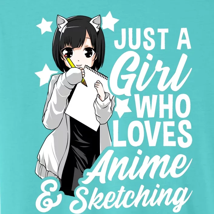 Anime Girl Just A Girl Who Loves Anime And Sketching Drawing Gift ChromaSoft Performance T-Shirt