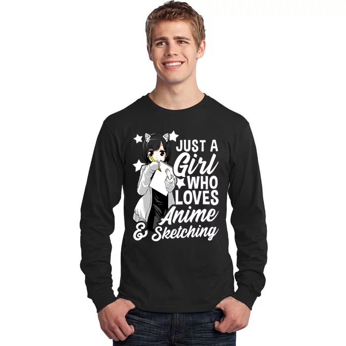 Anime Girl Just A Girl Who Loves Anime and Sketching Drawing Tall Long Sleeve T-Shirt