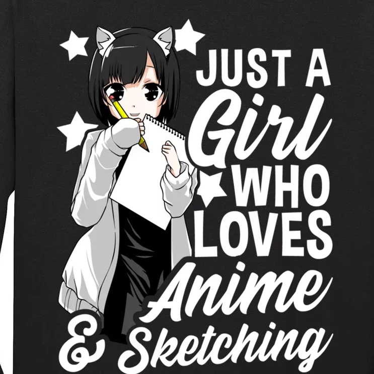 Anime Girl Just A Girl Who Loves Anime and Sketching Drawing Tall Long Sleeve T-Shirt