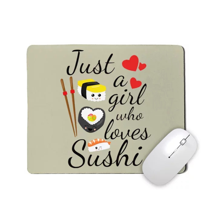 Anime Gift Just A Girl Who Loves Sushi Cute Anime Style Mousepad