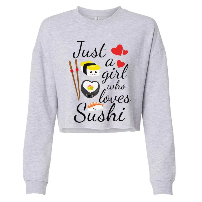 Anime Gift Just A Girl Who Loves Sushi Cute Anime Style Cropped Pullover Crew