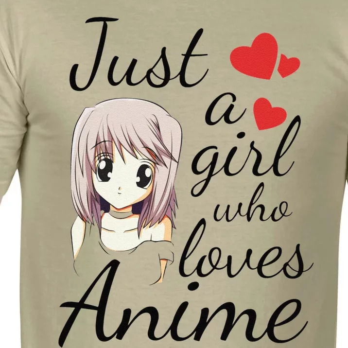 Anime Girl Just A Girl Who Loves Anime Comfort Colors T-Shirt