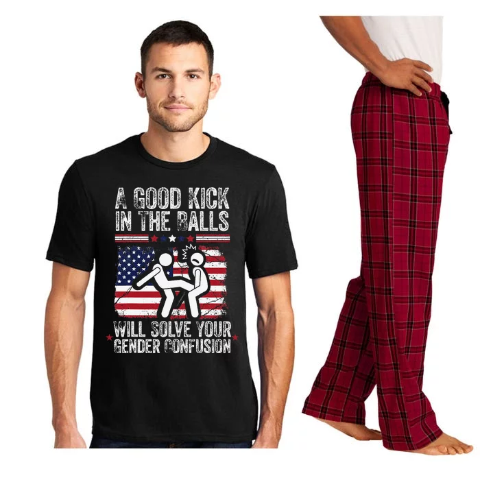 A Good Kick In The Balls Will Solve Your Gender Confusion Gift Pajama Set