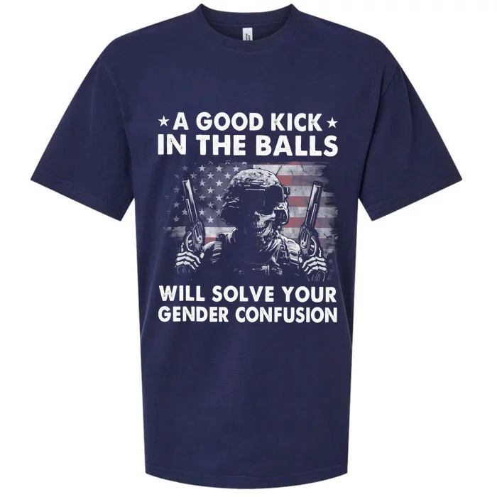 A Good Kick In The Balls Will Solve Your Gender Confusion Sueded Cloud Jersey T-Shirt