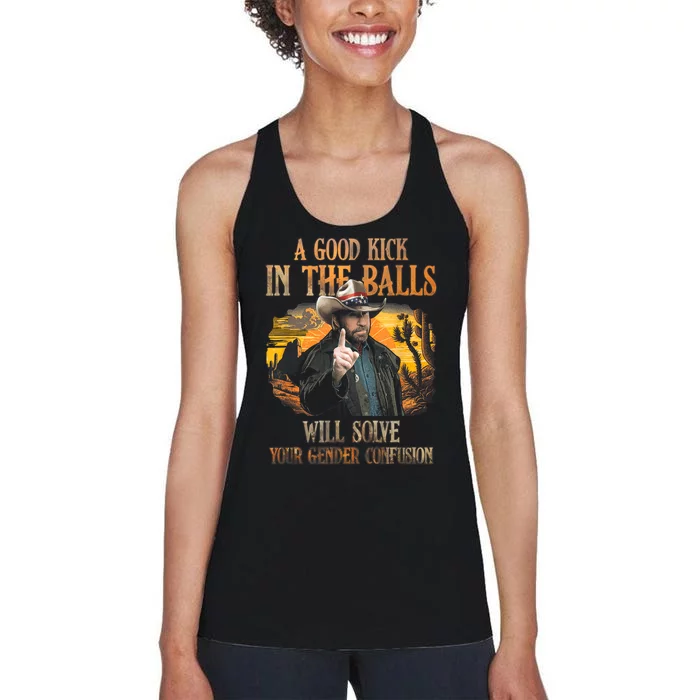 A Good Kick In The Balls Will Solve Your Gender Confusion Women's Racerback Tank