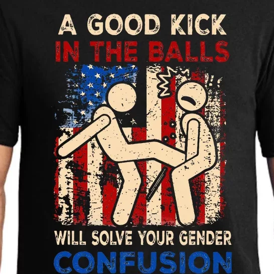 A Good Kick In The Balls Will Solve Your Gender Confusion Pajama Set