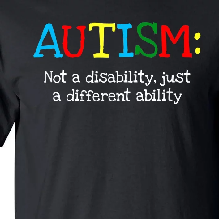 Autistic Gifts K.i.d.s Adult Different Ability Autism Awareness Tall T-Shirt