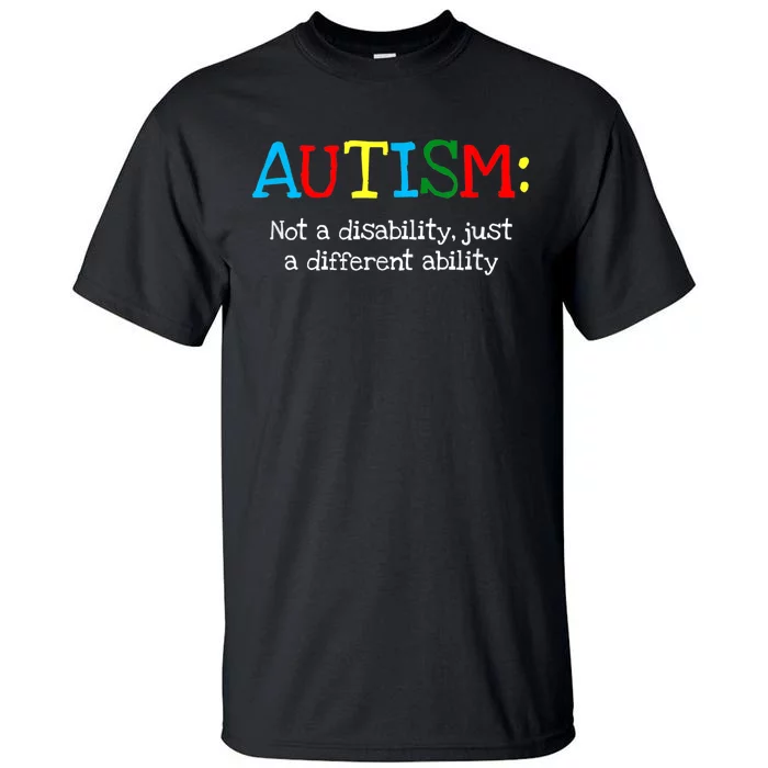 Autistic Gifts K.i.d.s Adult Different Ability Autism Awareness Tall T-Shirt