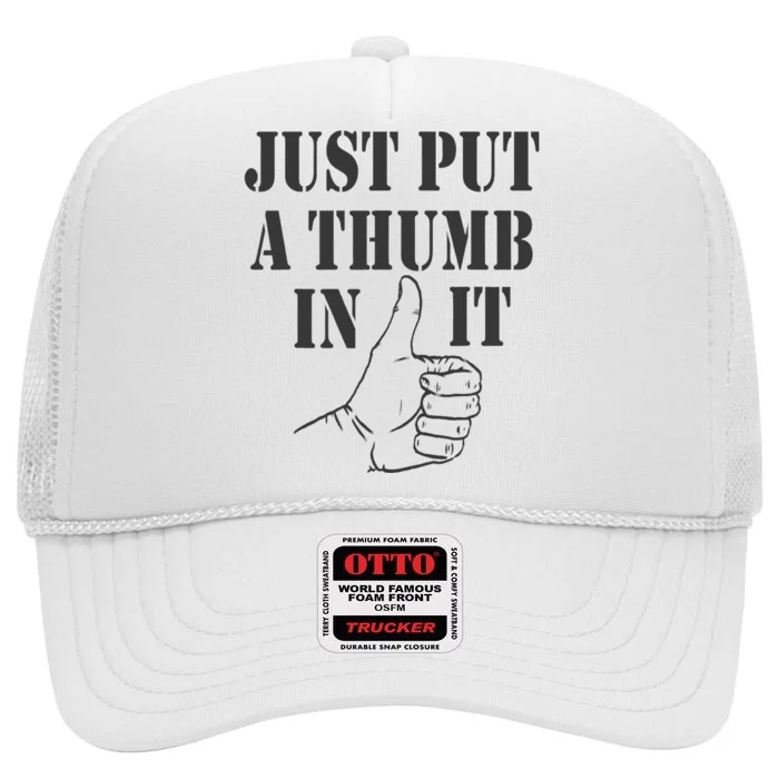 Ammo Gun Lovers Just Put A Thumb In It High Crown Mesh Trucker Hat