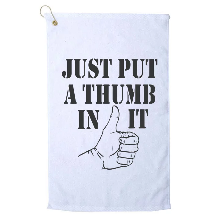 Ammo Gun Lovers Just Put A Thumb In It Platinum Collection Golf Towel