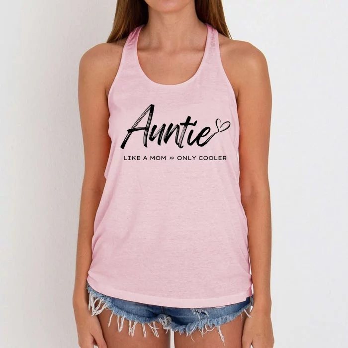 Auntie Gift Like A Mom Only Cooler Gift Women's Knotted Racerback Tank