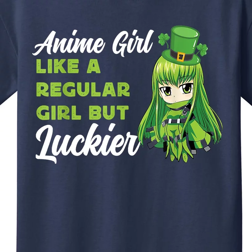 Anime Girl Like A Regular Girl But Luckier St Patrick's Day Kids T-Shirt