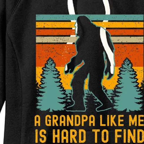 A Grandpa Like Me Is Hard To Find Bigfoot Grandpa Women's Fleece Hoodie