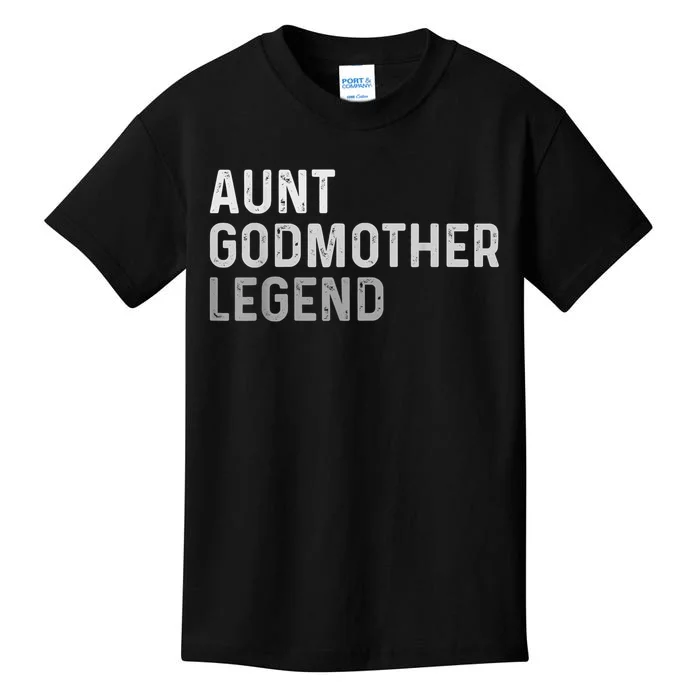 Aunt Godmother Legend Kids T-Shirt