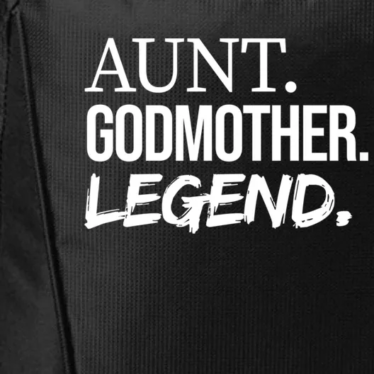 Aunt Godmother Legend Funny Favorite Aunt Great Gift City Backpack