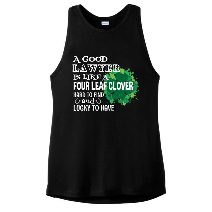 A Good Lawyer Is Like A Four Leaf Clover St Patricks Day Gift Ladies Tri-Blend Wicking Tank