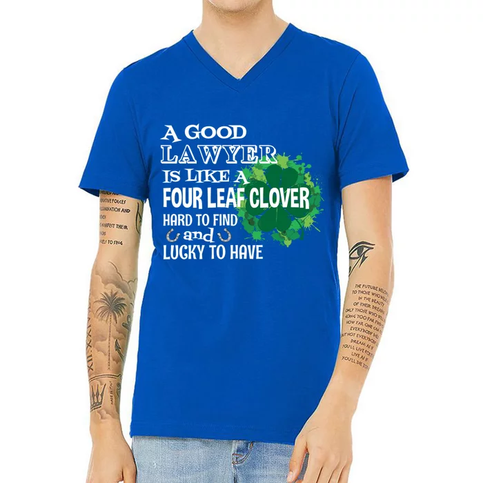 A Good Lawyer Is Like A Four Leaf Clover St Patricks Day Gift V-Neck T-Shirt