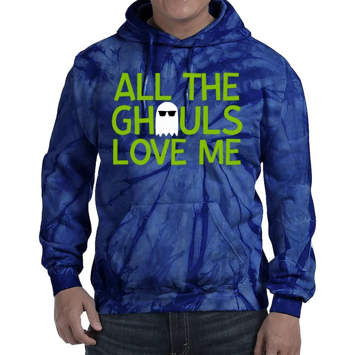 All Ghouls Love Me Funny Halloween Ghost Tie Dye Hoodie