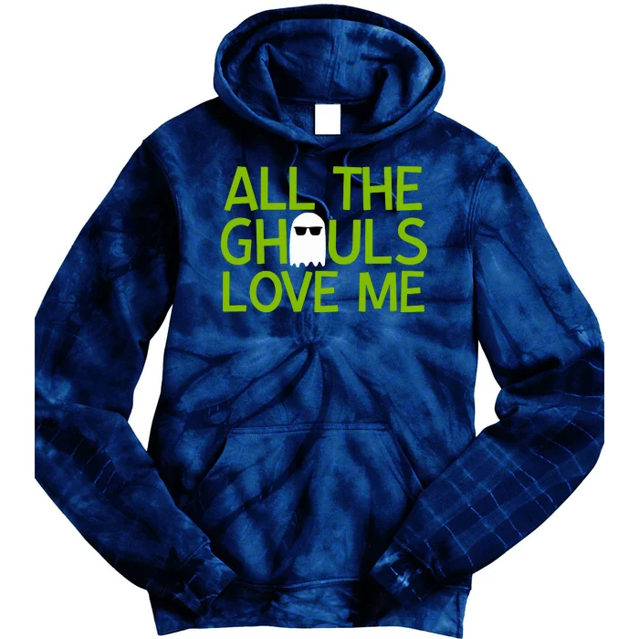 All Ghouls Love Me Funny Halloween Ghost Tie Dye Hoodie