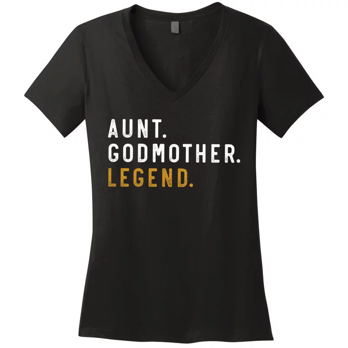 Aunt Godmother Legend Women's V-Neck T-Shirt