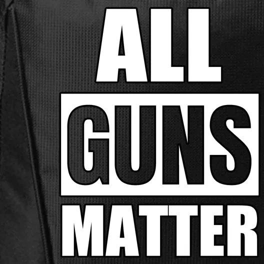 All Guns Matter City Backpack