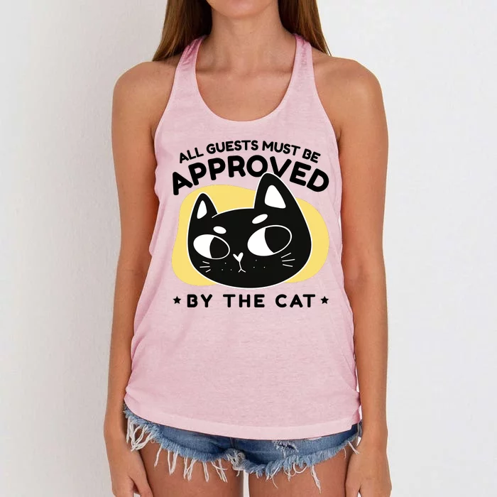 All Guests Must Be Approved By The Cat Funny Women's Knotted Racerback Tank