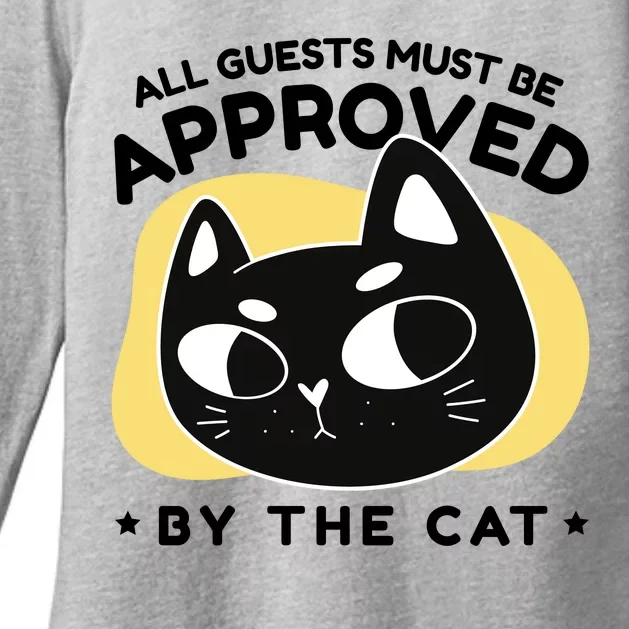 All Guests Must Be Approved By The Cat Funny Womens CVC Long Sleeve Shirt