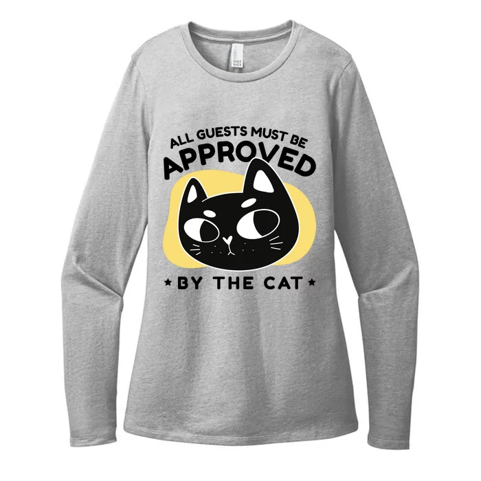 All Guests Must Be Approved By The Cat Funny Womens CVC Long Sleeve Shirt