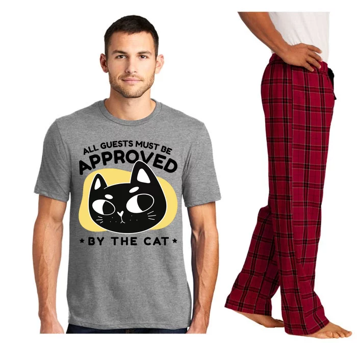 All Guests Must Be Approved By The Cat Funny Pajama Set