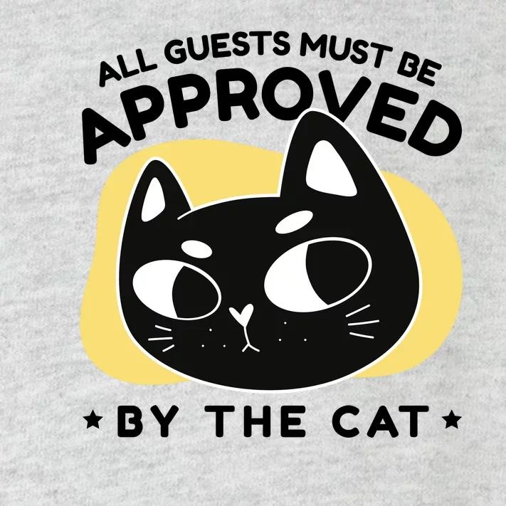 All Guests Must Be Approved By The Cat Funny Toddler Long Sleeve Shirt