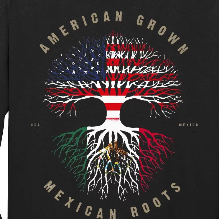 American Grown Mexican Roots Mexico Flag Tall Long Sleeve T-Shirt