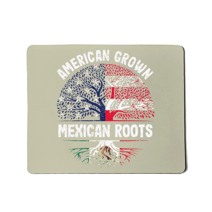 American Grown Mexican Roots USA Mexico Flag Heritage Pride Mousepad