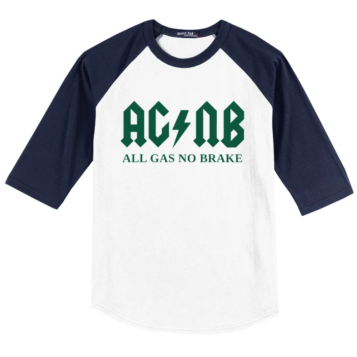 All Gas No Brake Zach Agbn New York Inspirational Quote Baseball Sleeve Shirt