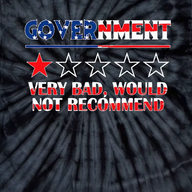 Anti Government One Star Rate Not Recommend Tie-Dye T-Shirt